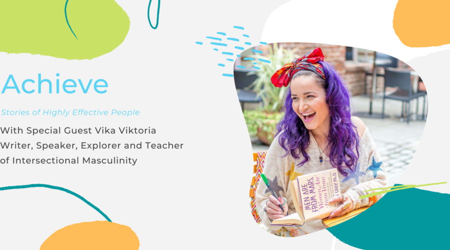 Vika Viktoria: Achieve Interview Series – Ep. 2